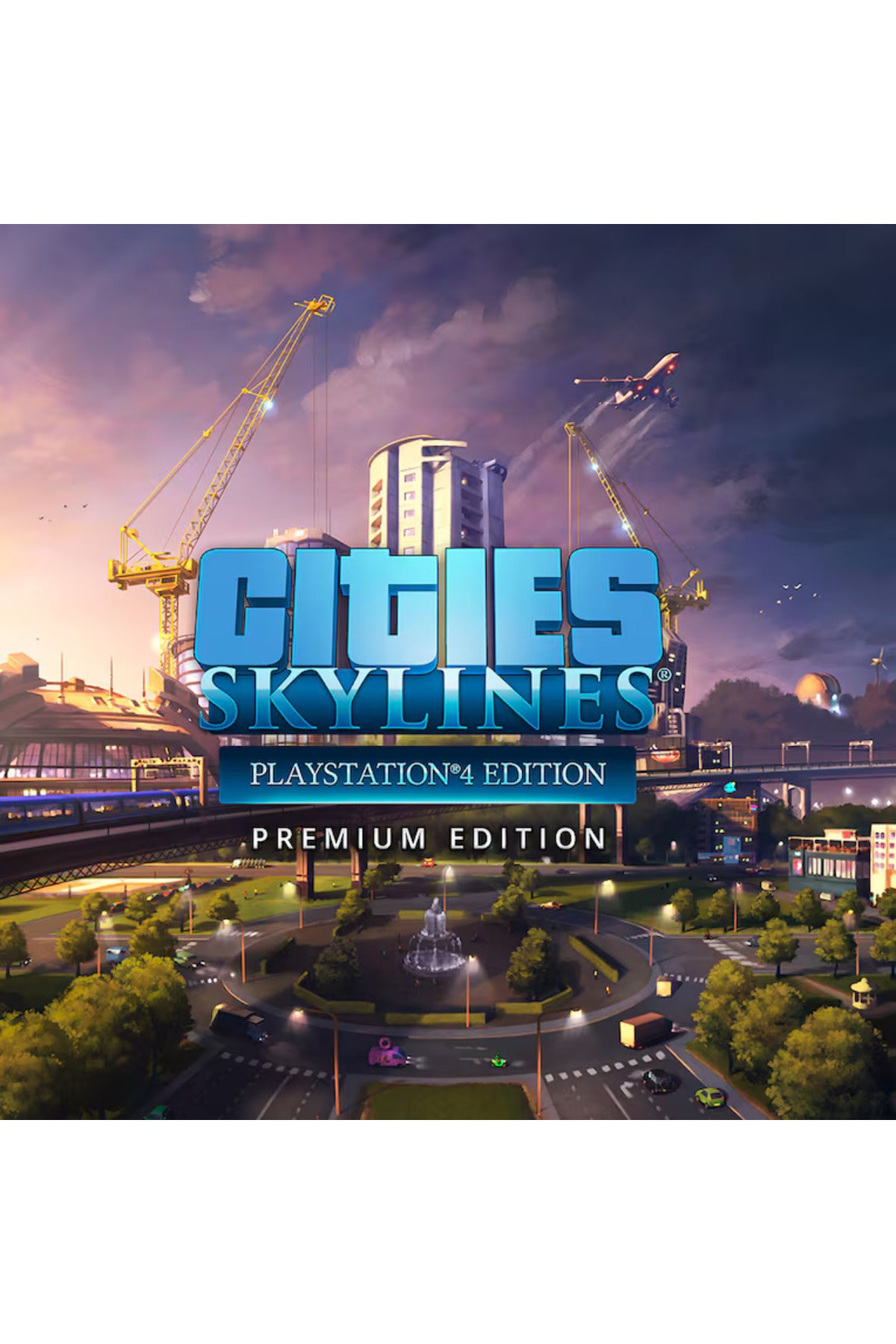 PS4/PS5 Cities: Skylines - Premium Edition 2 - Garantili Dijital Oyun - CD Değildir