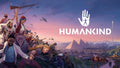 PS4/PS5 HUMANKIND Garantili Dijital Oyun - Cd Değildir